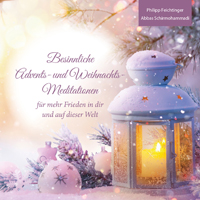 Advents- und Weihnachts-Meditationen